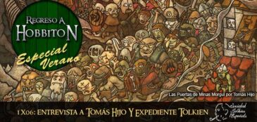 RaH-T01x06: Entrevista a Tomás Hijo y expediente Tolkien