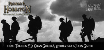 RaH-T03x08: Tolkien y la gran guerra. Entrevista a John Garth