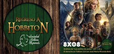 RaH-T08x08: Análisis de «Los Anillos de Poder» (1-4) y el derecho en Tolkien 2.0