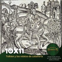 RaH-T10x11: Tolkien y los relatos de caballerías.