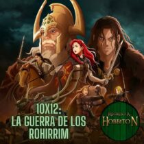 RaH-T10x12: La guerra de los rohirrim.